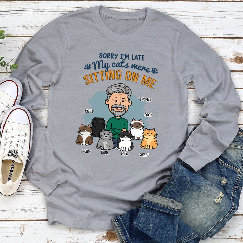 Cat Sitting On Me - Personalized Custom Long Sleeve T-shirt