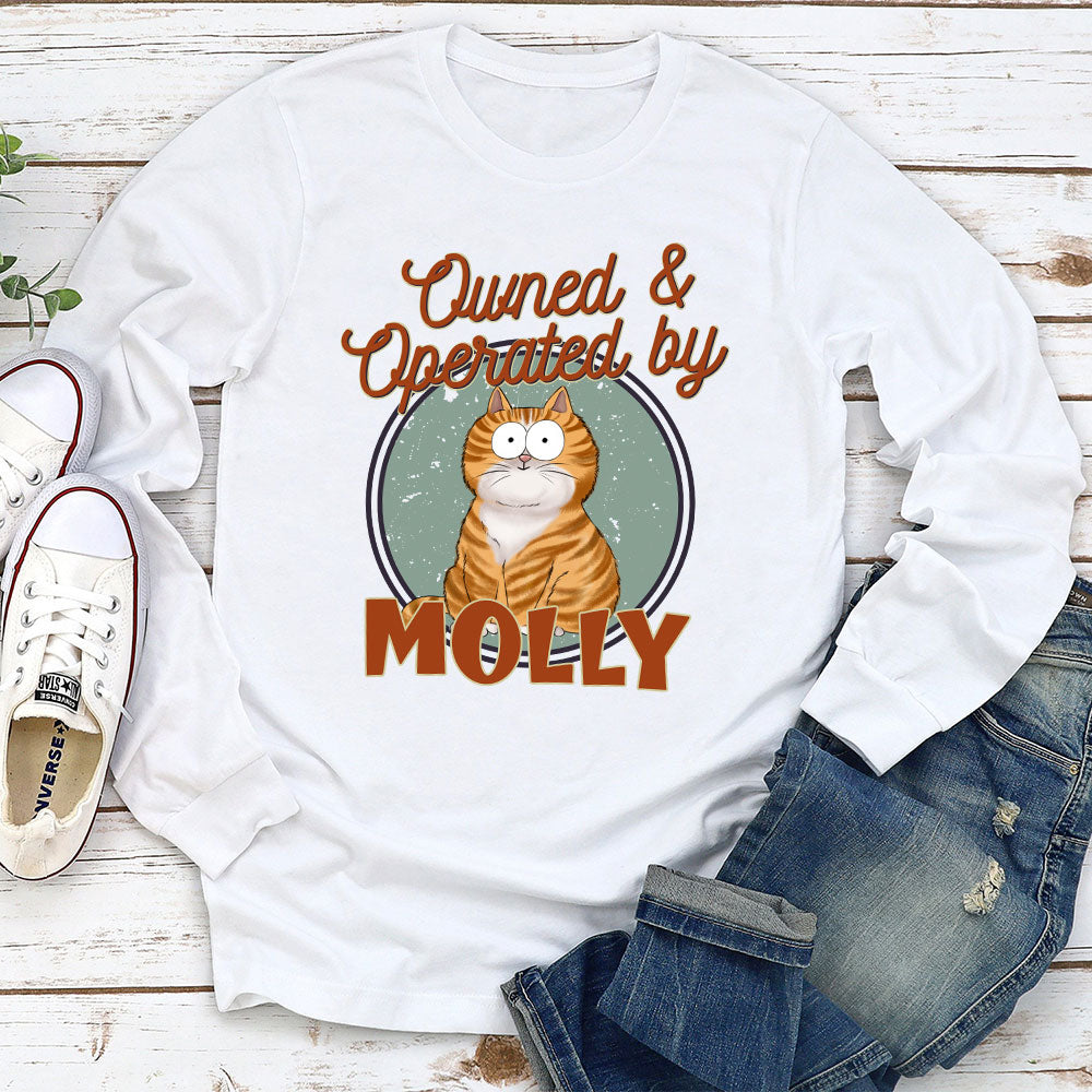 Cat Owned Operated - Personalized Custom Long Sleeve T-shirt