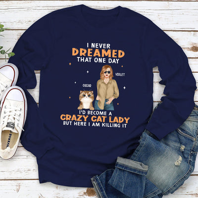 Become A Cat Lady - Personalized Custom Long Sleeve T-shirt