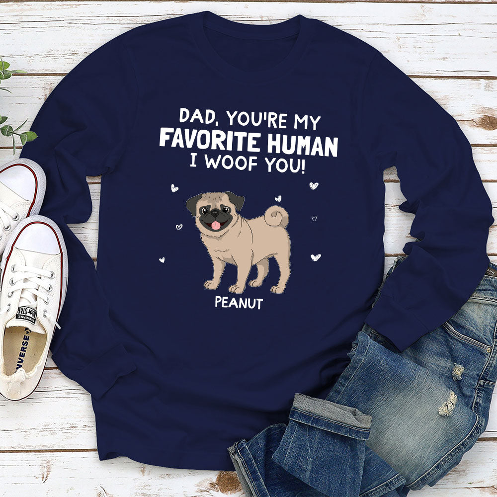 Woof You Mommy Personalized Dog Lover Custom Unisex Long Sleeve Shirt