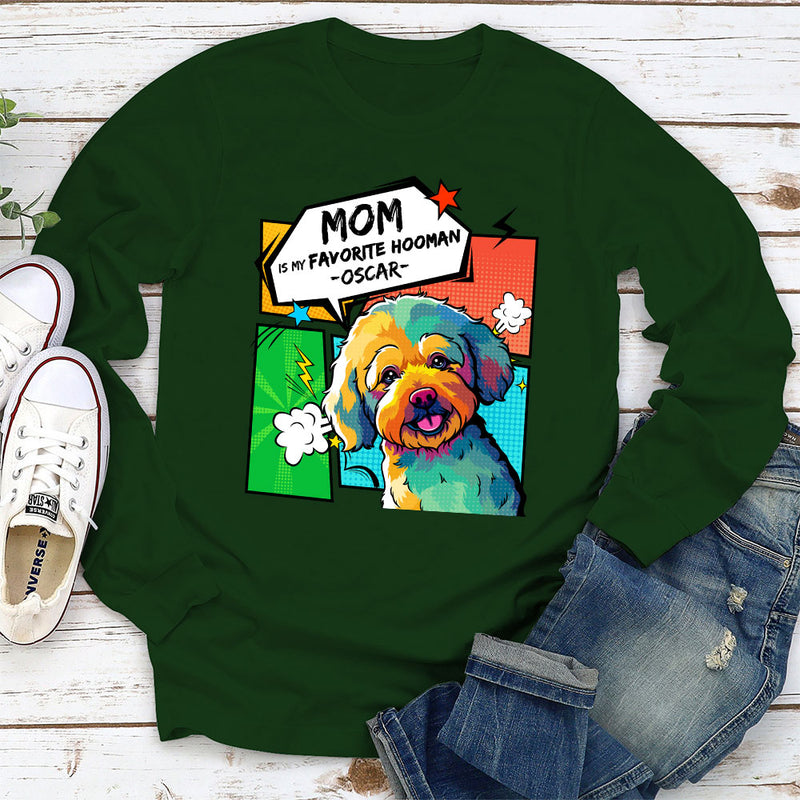 Favorite Hooman - Personalized Custom Long Sleeve T-shirt