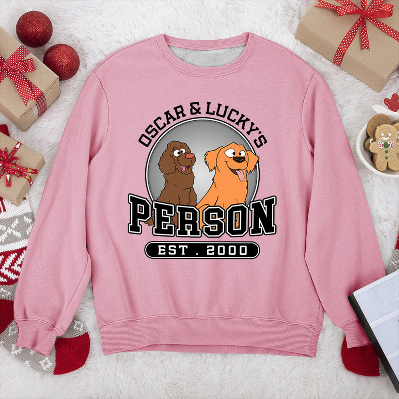Dog Person - Personalized Custom Sweatshirt