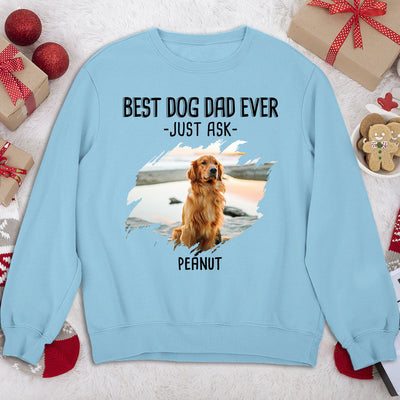 Best Mom Just Ask 2 - Personalized Custom Sweatshirt