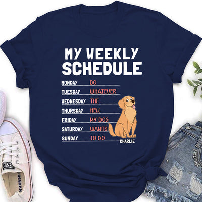 My Weekly Schedule - Personalized Custom Women's T-shirt