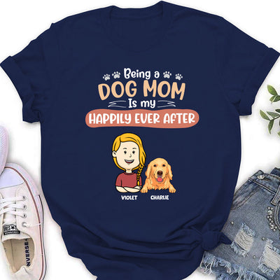 Happy To Be A Dog Mom - Personalized Custom Women's T-shirt