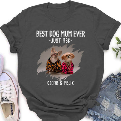 Best Mom Just Ask - Personalized Custom Women's T-shirt