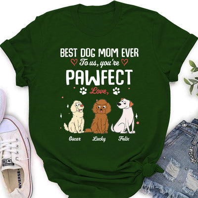 To Me You Pawfect - Personalized Custom Women's T-shirt