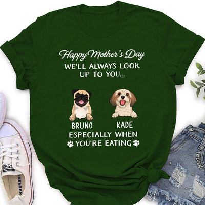 Dog Look Up To You - Personalized Custom Women's T-shirt