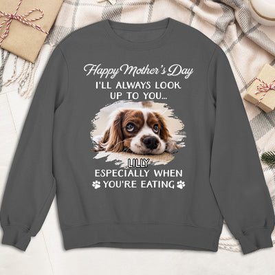 Dog Look Up To You Photo - Personalized Custom Sweatshirt