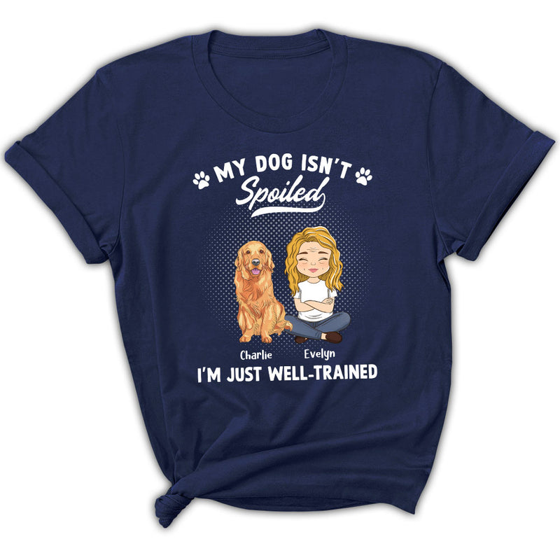 Spoiled Dog - Personalized Custom Women&