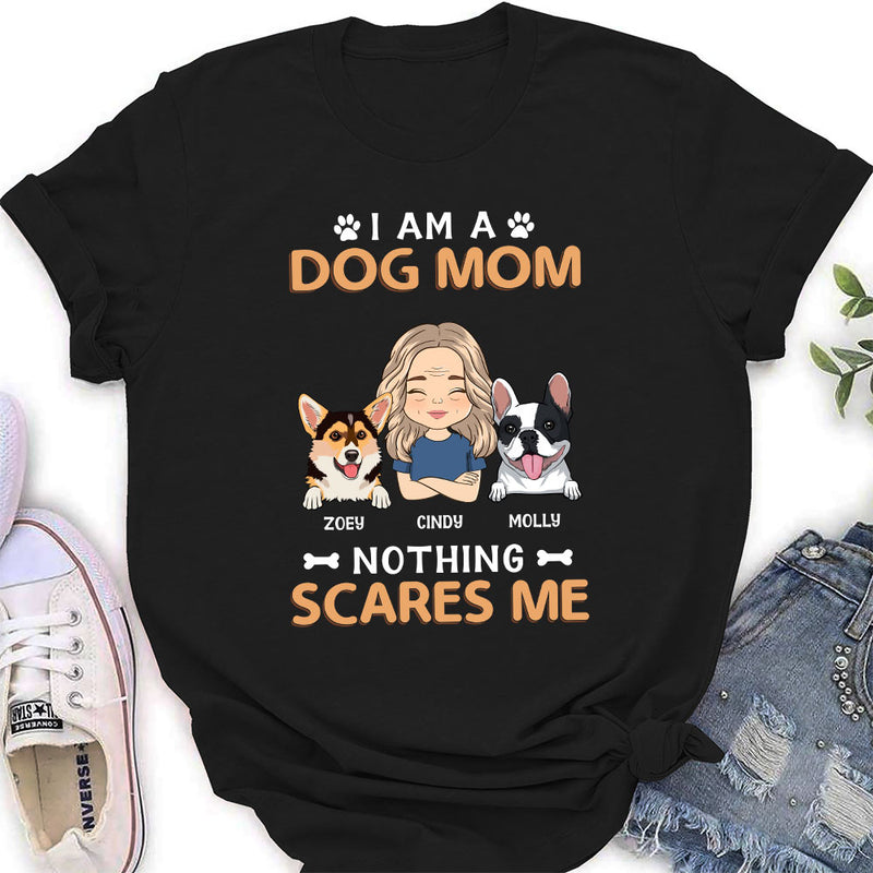 Nothing Scares Me - Personalized Custom Women&