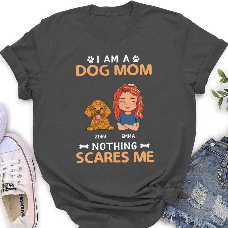 Nothing Scares Me - Personalized Custom Women&