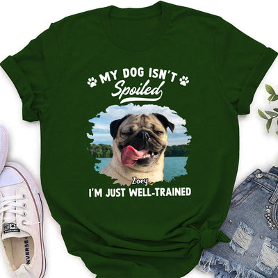 Spoiled Dog Photo - Personalized Custom Women's T-shirt