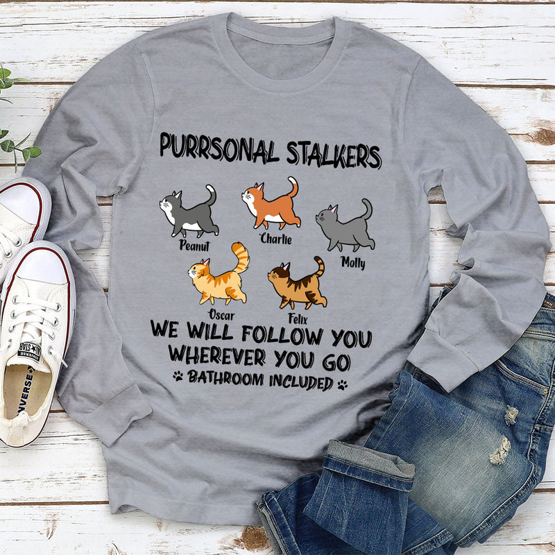 Cat Purrsonal Stalker - Personalized Custom Long Sleeve T-shirt