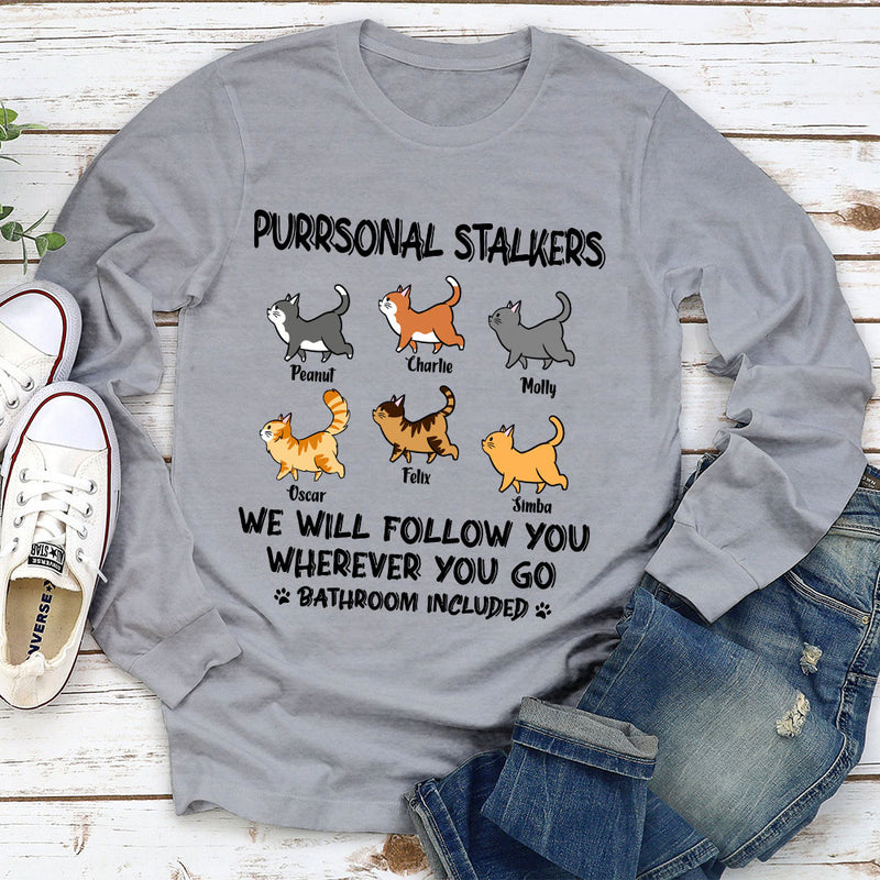 Cat Purrsonal Stalker - Personalized Custom Long Sleeve T-shirt