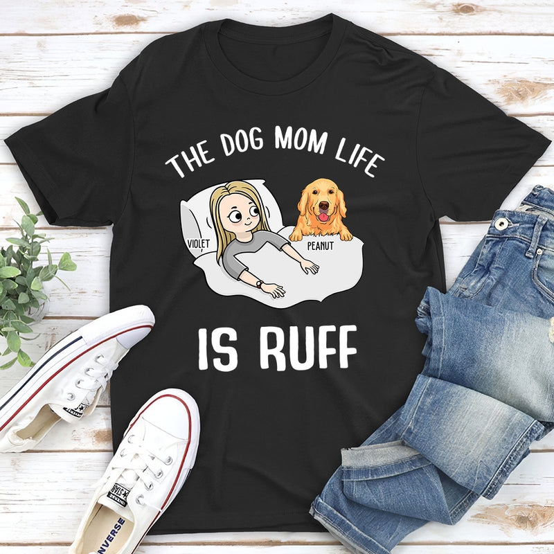 Ruff Life - Personalized Custom Unisex T-shirt