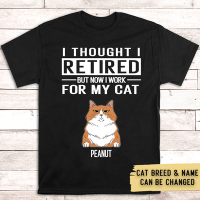 Work For My Cat - Personalized Custom Unisex T-shirt