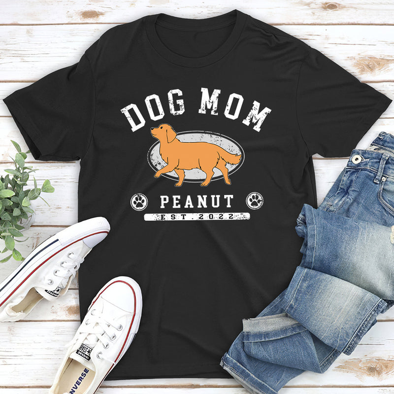Dog Mom/Dad Est - Personalized Custom Unisex T-shirt