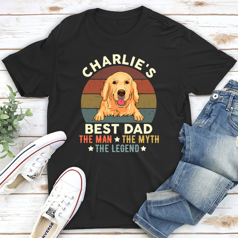 Dog Dad The Man - Personalized Custom Unisex T-shirt