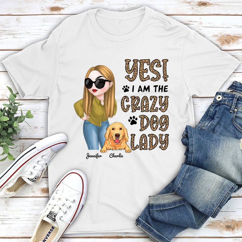Call Me Crazy Dog Lady - Personalized Custom Unisex T-shirt