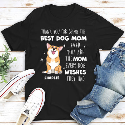 Every Dog Wishes - Personalized Custom Unisex T-shirt