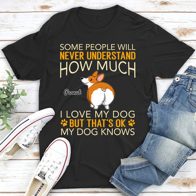 How Much I Love My Dogs - Personalized Custom Unisex T-shirt