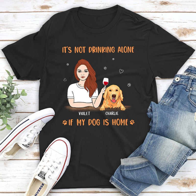 My Dog Is Home - Personalized Custom Unisex T-shirt