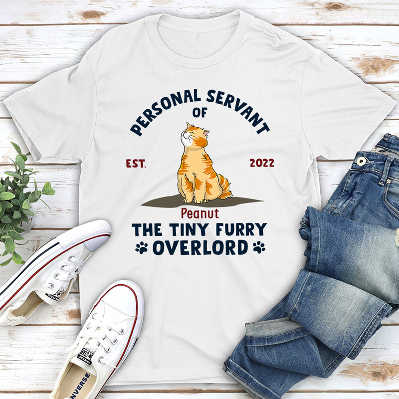 Personal Servant Of Cats  - Personalized Custom Unisex T-shirt