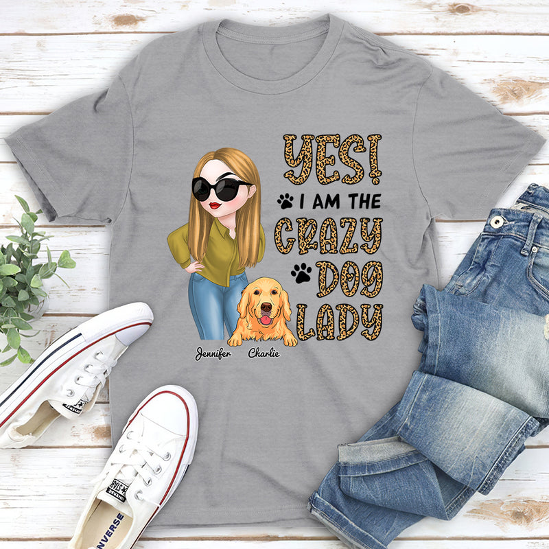 Call Me Crazy Dog Lady - Personalized Custom Unisex T-shirt