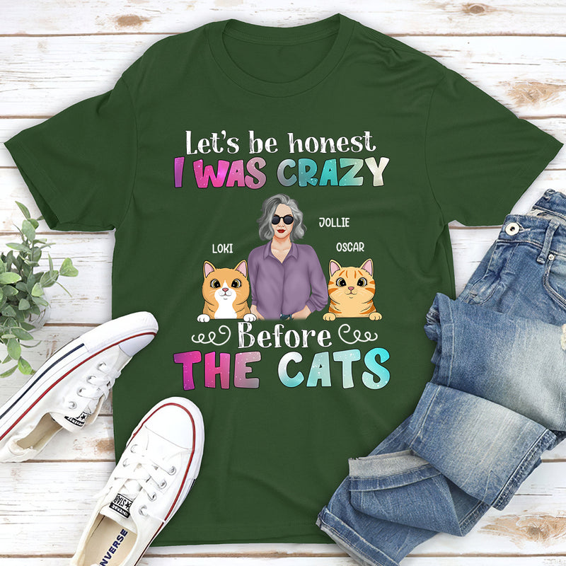 Crazy Before Cats - Personalized Custom Unisex T-shirt