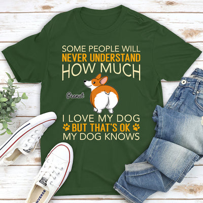 How Much I Love My Dogs - Personalized Custom Unisex T-shirt