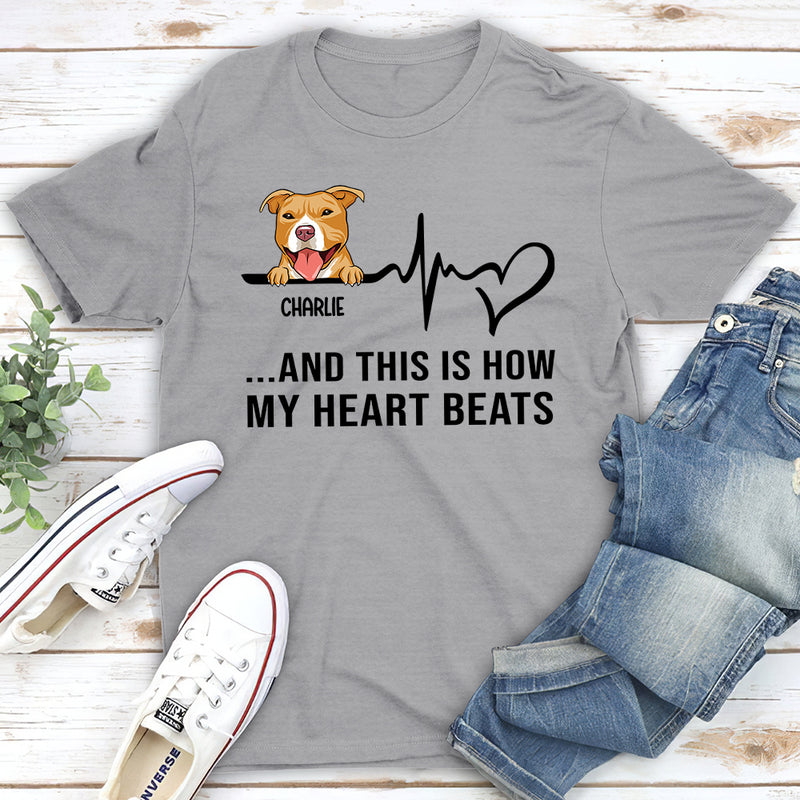 How My Heart Beat - Personalized Custom Unisex T-shirt