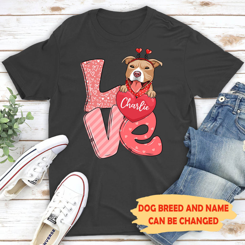 Love Dog Valentine - Personalized Custom Unisex T-Shirt