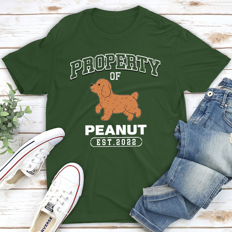 Property Of A Dog - Personalized Custom Unisex T-shirt