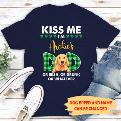 Kiss Me Dog Mom/Dad - Personalized Custom Unisex T-shirt - St. Patrick's Day Shirts
