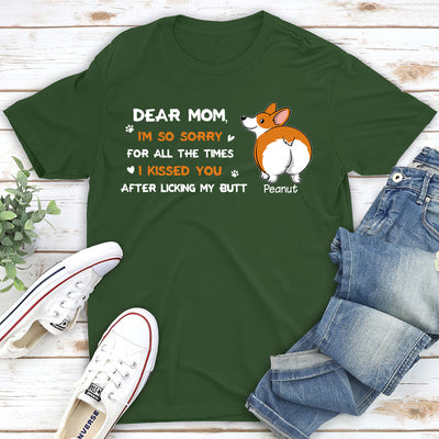 I'm So Sorry, Mom - Personalized Custom Unisex T-shirt