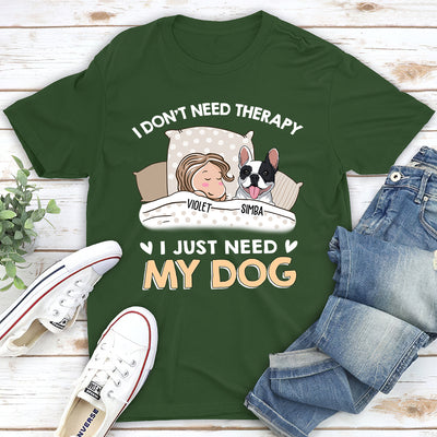 My Dog Is Therapy - Personalized Custom Unisex T-shirt