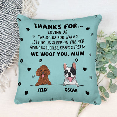 Dog Thanks For... - Personalized Custom Throw Pillow