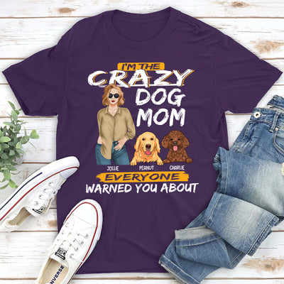 Crazy Mom - Personalized Custom Unisex T-shirt