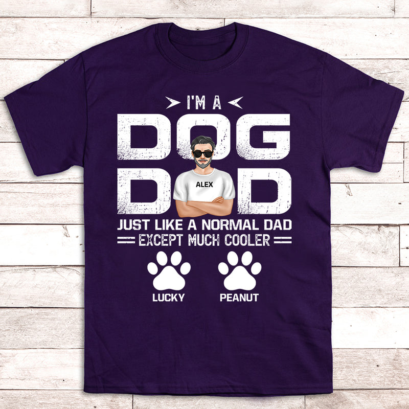 I‘m A Dog Dad - Personalized Custom Unisex T-shirt