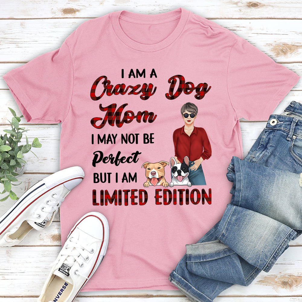 I May Not Be Perfect But I Am Limited Edition Shirt, Personalized