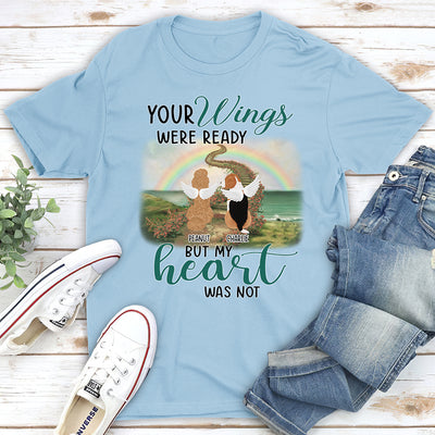 Your Wings Were Ready Rainbow - Personalized Custom Unisex T-shirt