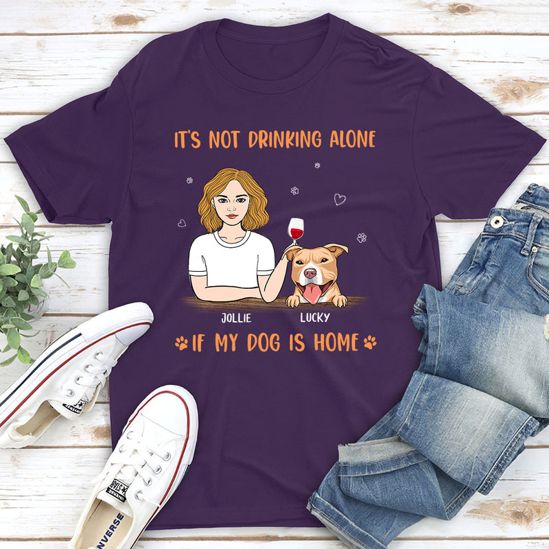 My Dog Is Home - Personalized Custom Unisex T-shirt