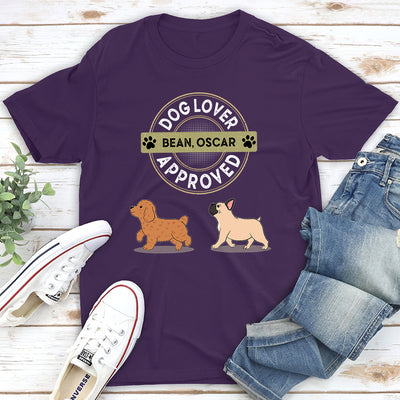 Approved By My Dog - Personalized Custom Unisex T-shirt