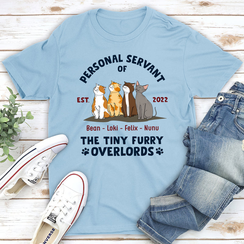 Personal Servant Of Cats  - Personalized Custom Unisex T-shirt