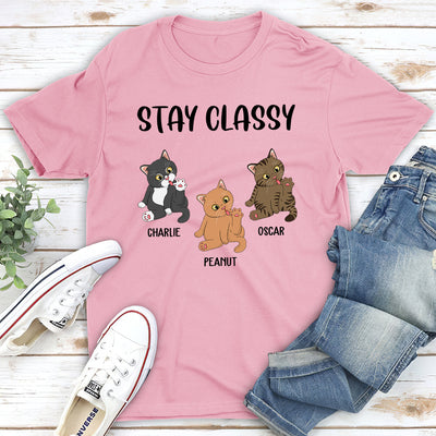 Stay Classy - Personalized Custom Unisex T-shirt