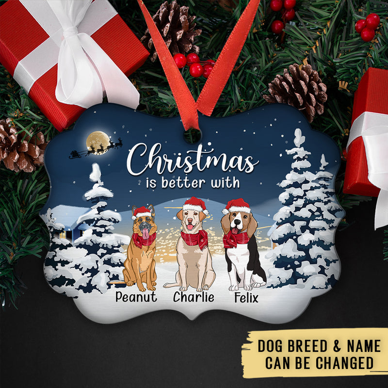 Better Christmas With Dog - Personalized Custom Aluminum Ornament