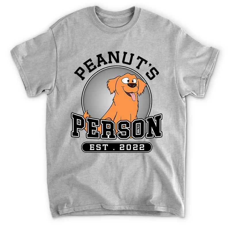 Dog Person - Personalized Custom Unisex T-shirt