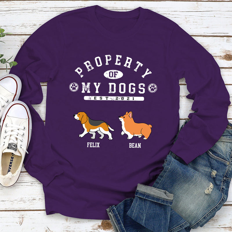Dog Property - Personalized Custom Long Sleeve T-shirt