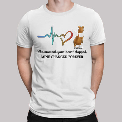 The Moment Your Heart Stopped - Personalized Custom Unisex T-shirt